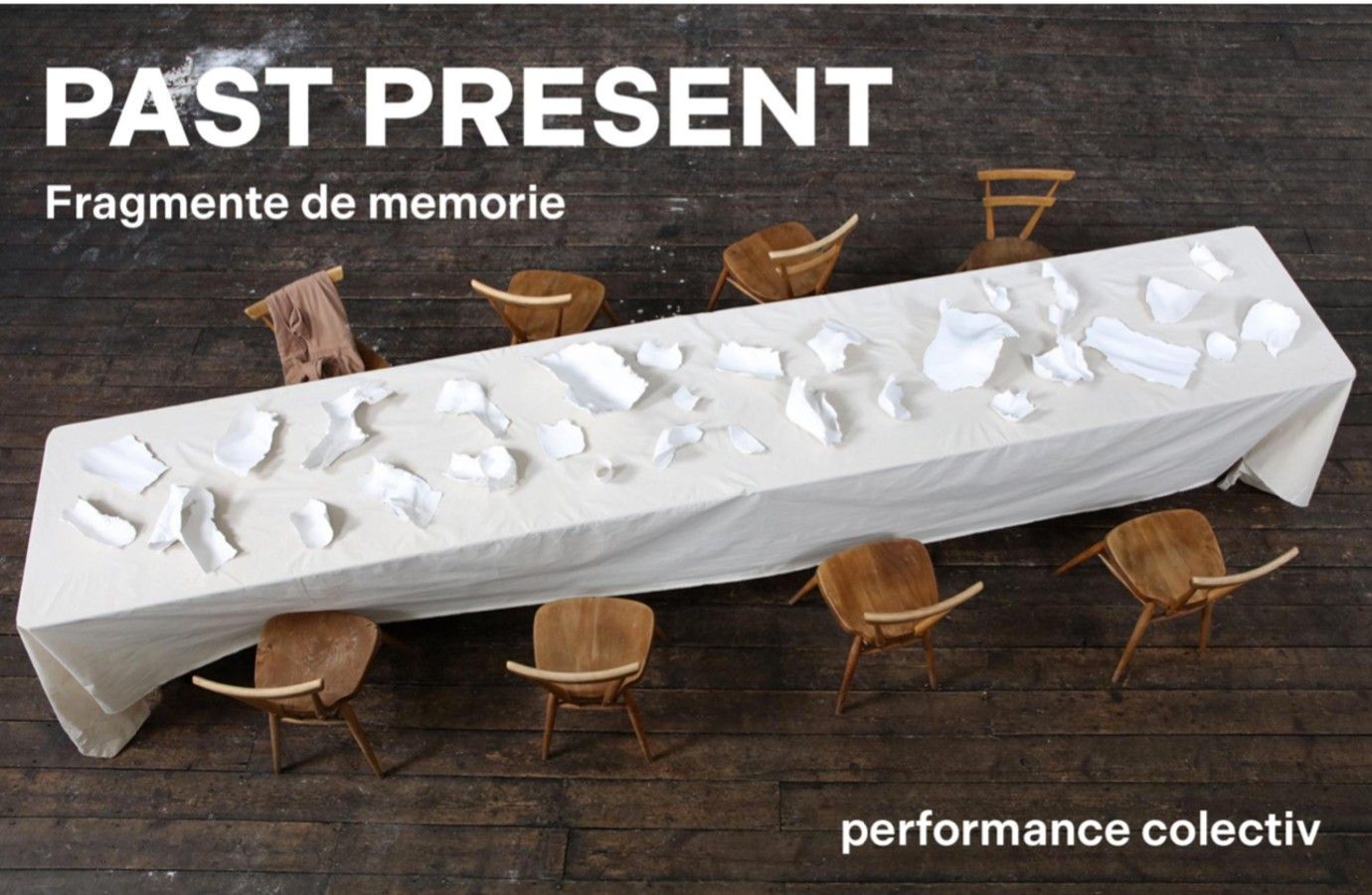 PAST PRESENT - Fragments of memory
