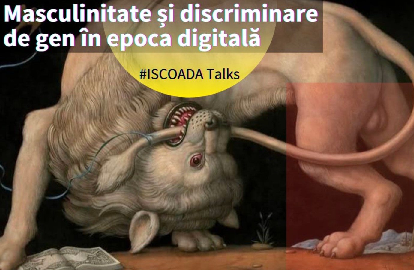 ISCOADA Talks // Masculinitate și discriminare de gen în epoca digitală
