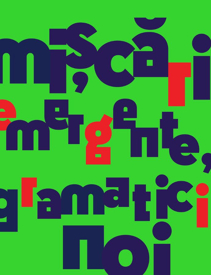 Mișcări emergente, gramatici noi