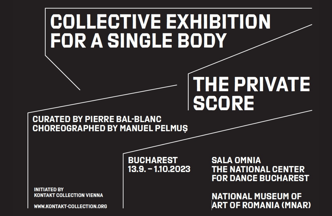 Collective Exhibition for a Single Body – The Private Score